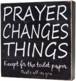 Farmhouse Bathroom Decor for Home, Rustic Bathroom Wall Decor Box Signs about 8″ Square, Prayer Changes Things